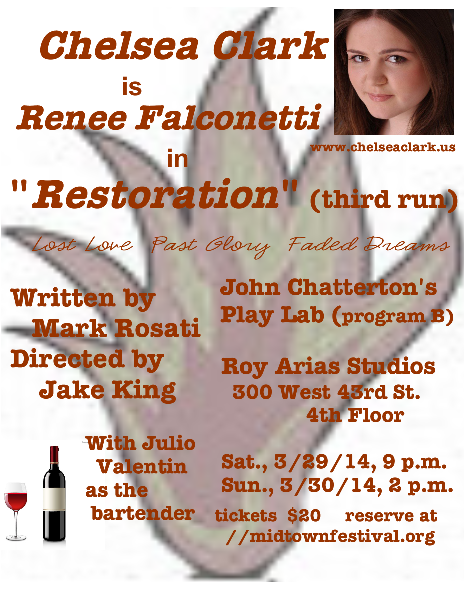 Promo postcard for RESTORATION, Mark Rosati's play, 3rd NYC run with Chelsea Clark and Julio Valentin, directed by Jake King
